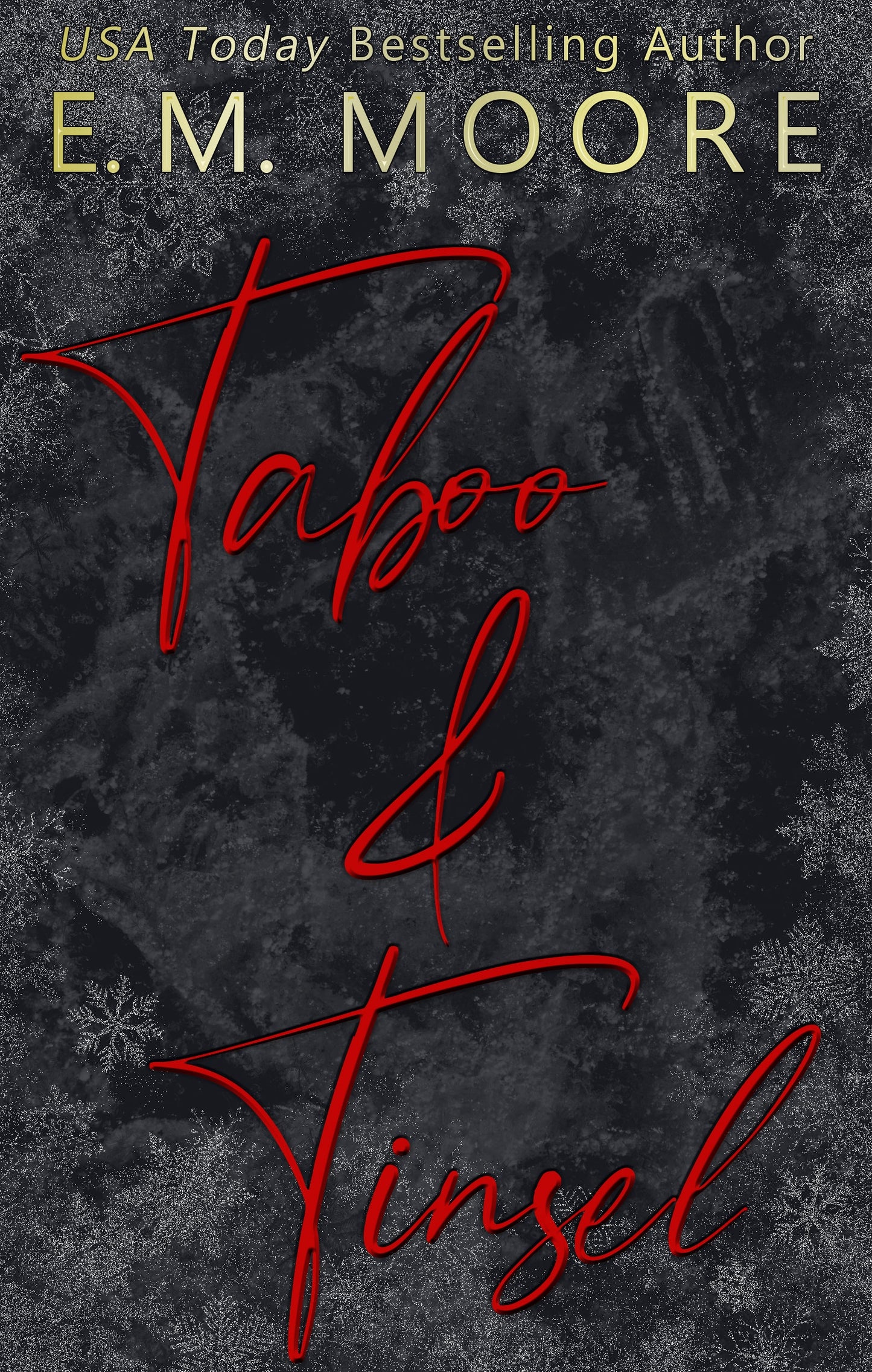 Taboo & Tinsel: A Forbidden Holiday Romance Novella