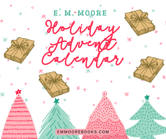E. M. Moore Holiday Advent Box
